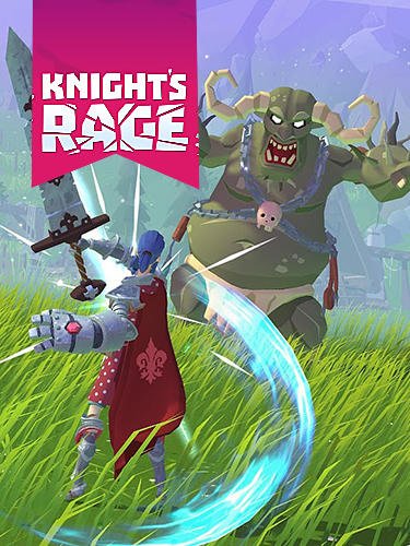 download Knights rage apk